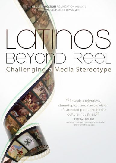 Latinos Beyond Reel: Challenging a Media Stereotype