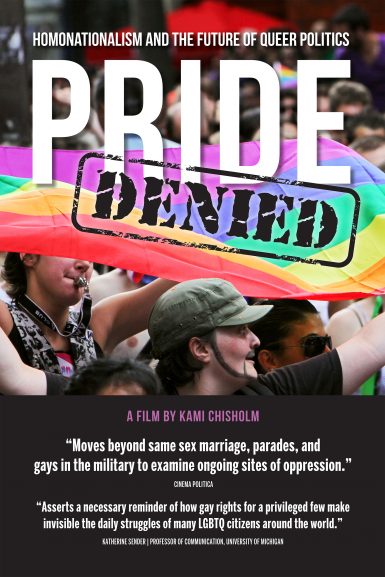 Pride Denied: Homonationalism & the Future of Queer Politics