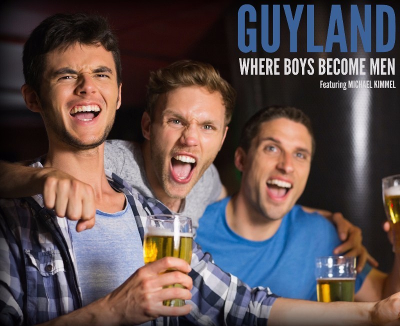 Guyland: Where Boys Become Men