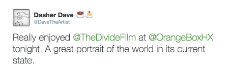 @DaveTheArtist post about The Divide documentary film screening