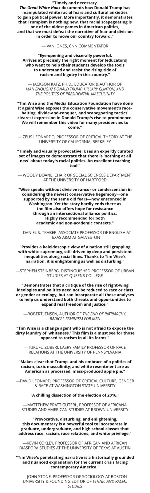 Quotes about The Great White Hoax